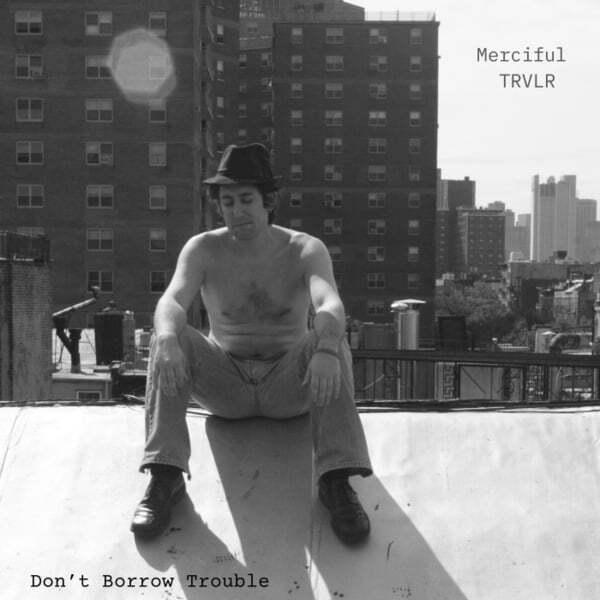Cover art for Don't Borrow Trouble